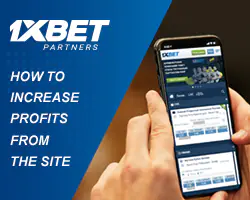 Earnings on affiliate programs: increasing profits with 1xBet