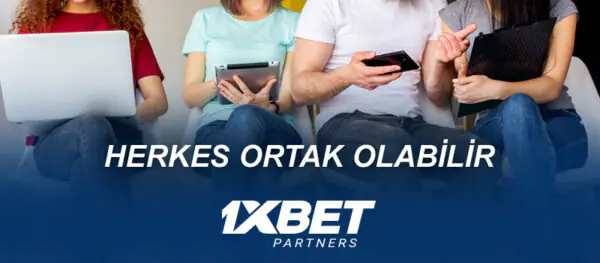 1xBet Affiliate ortaklık programına kimler katılabilir?